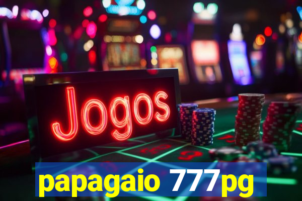 papagaio 777pg